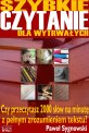 Szybkie czytanie dla wytrwa�ych