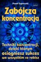 Zab&oacute;jcza koncentracja