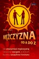 Mężczyzna od A do Z (Nowa edycja) - kategoria audiobooki